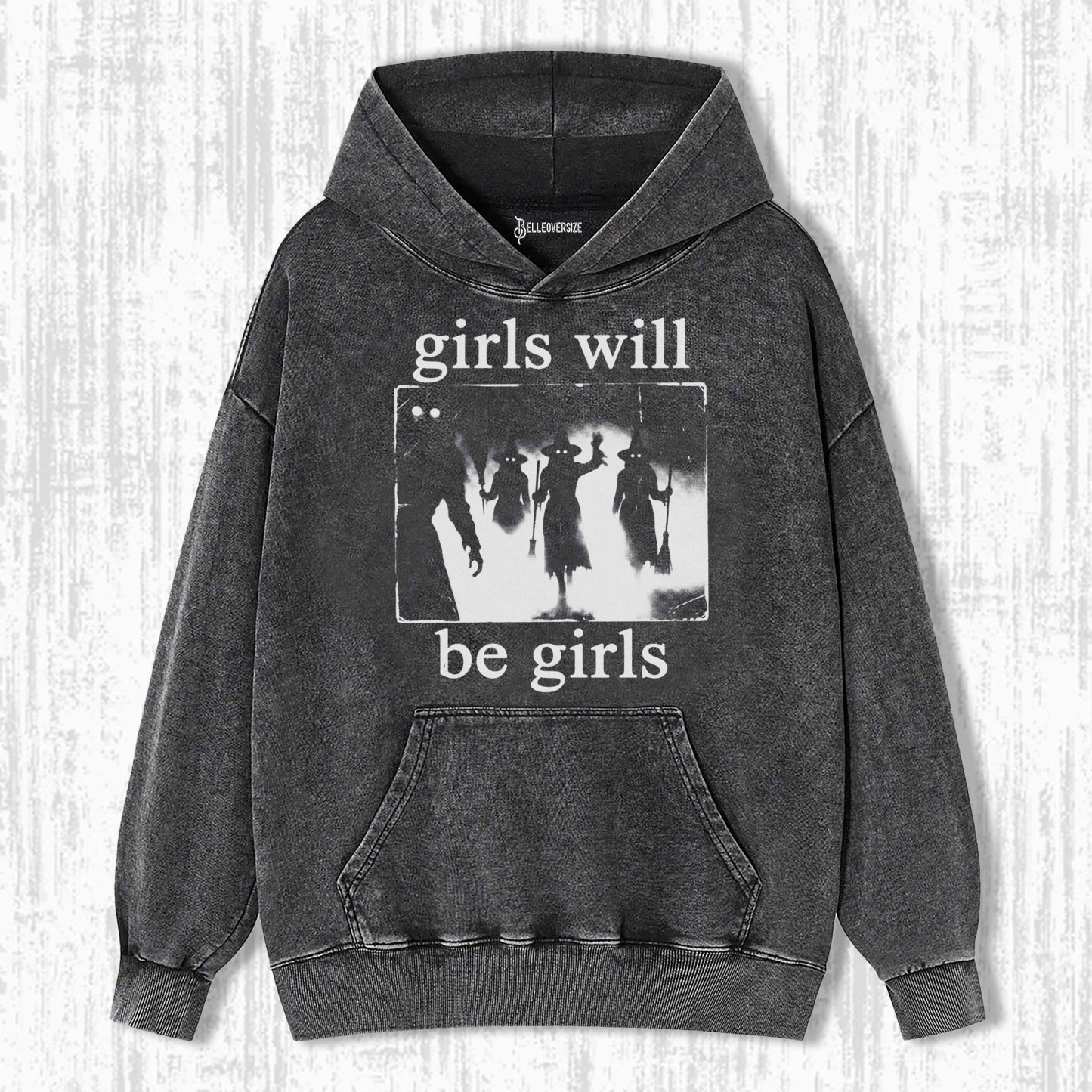 GIRLS WILL BE GIRLS HOODIE