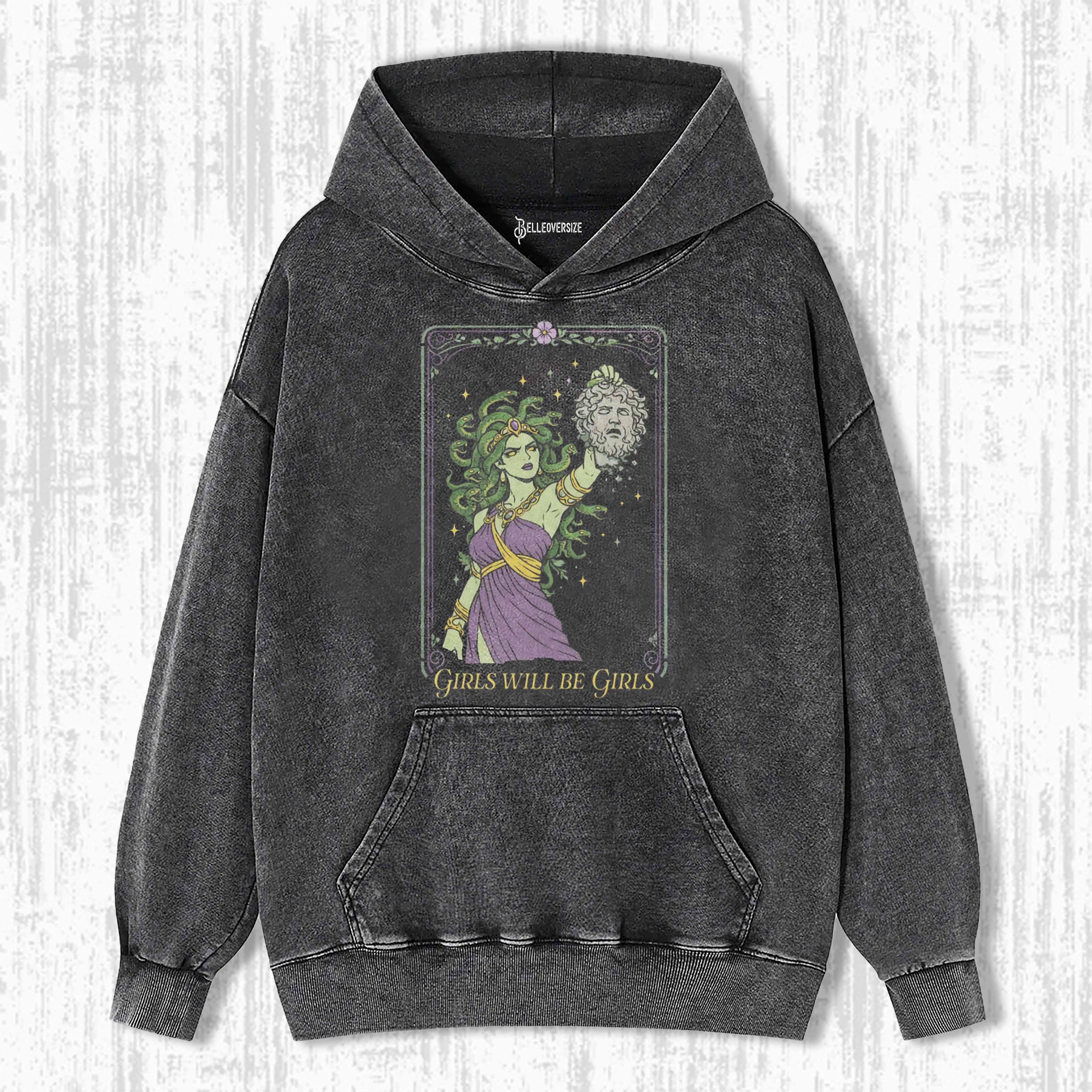 GIRLS WILL BE GIRLS HOODIE