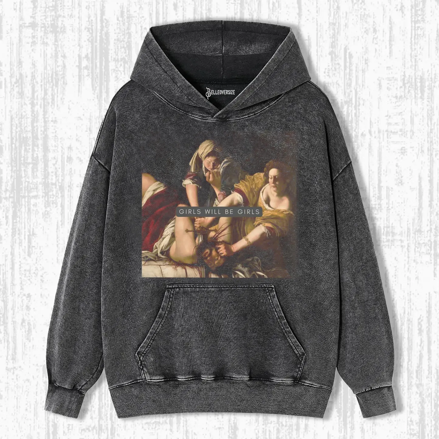 GIRLS WILL BE GIRLS HOODIE