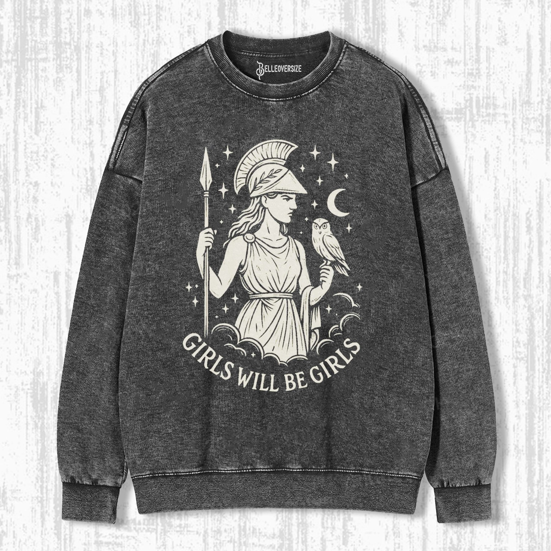 GIRLS WILL BE GIRLS SWEATSHIRTS