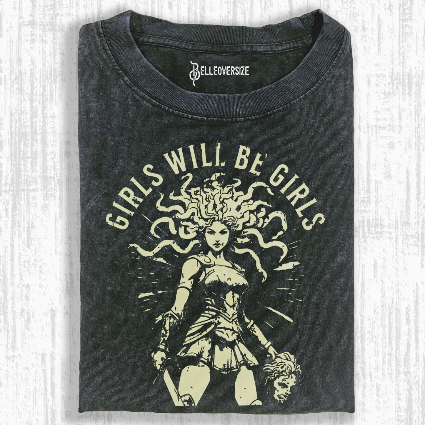 GIRLS WILL BE GIRLS T-SHIRT
