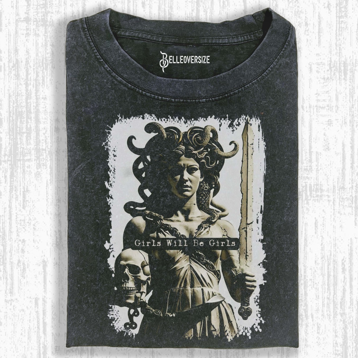 GIRLS WILL BE GIRLS T-SHIRT