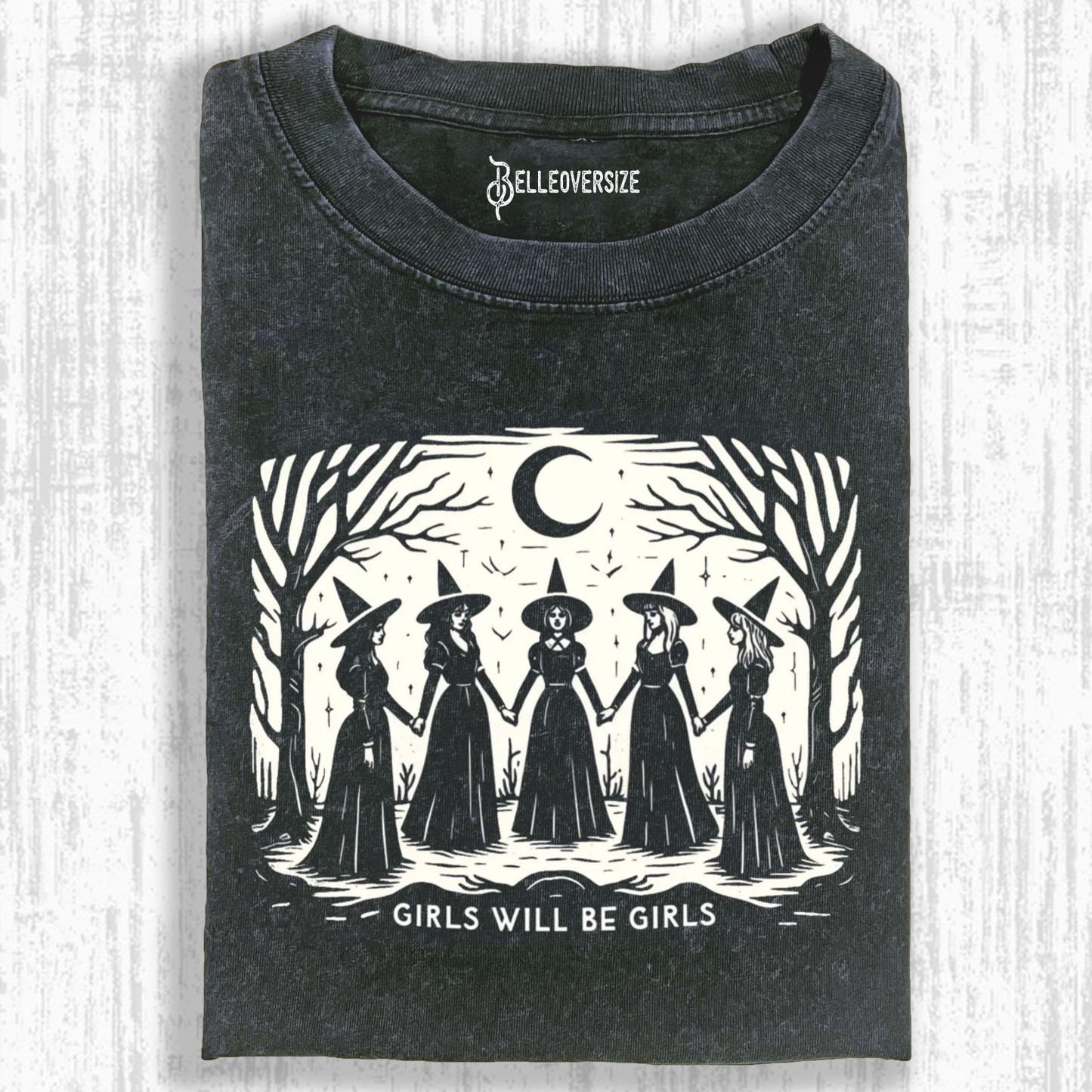 GIRLS WILL BE GIRLS T-SHIRT