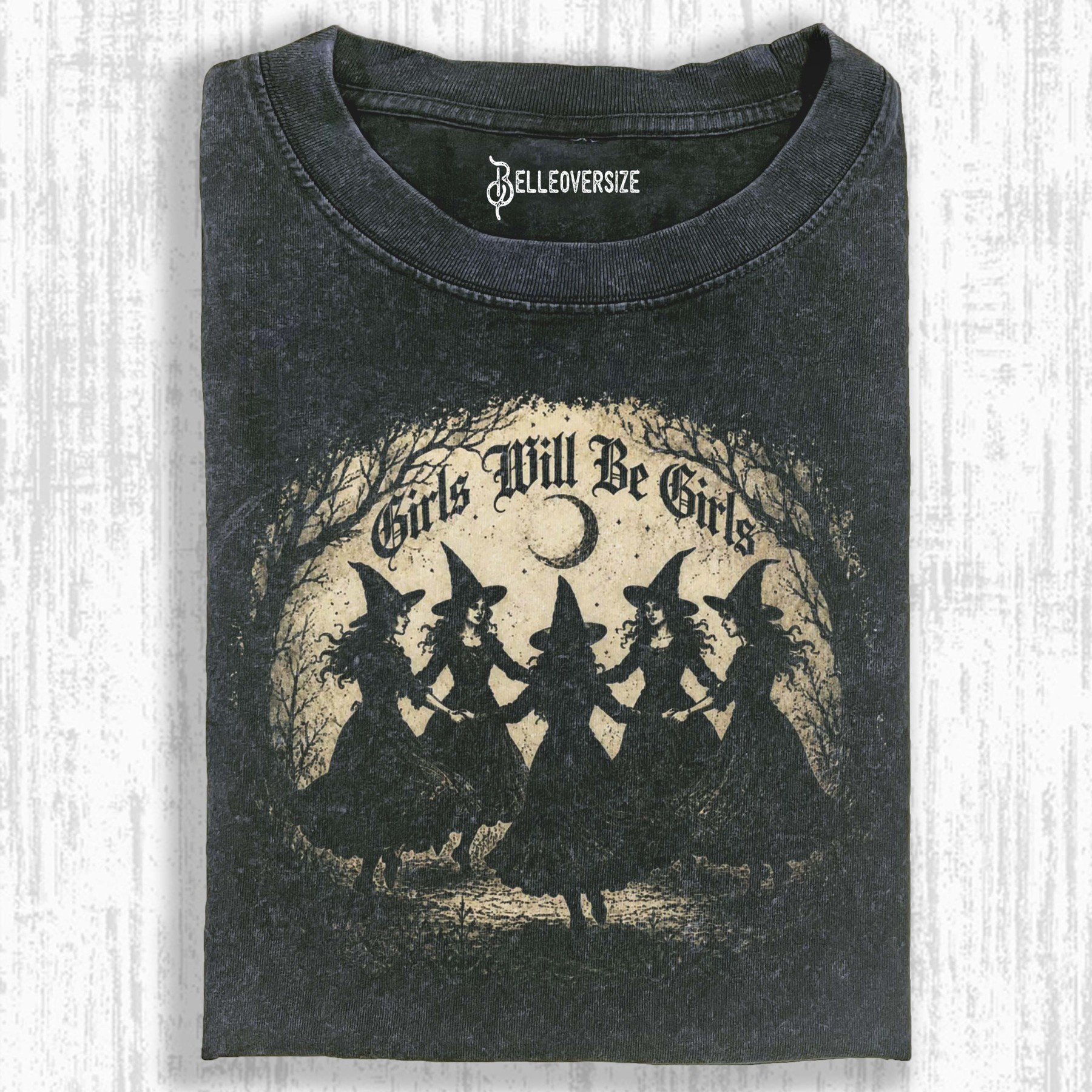 GIRLS WILL BE GIRLS T-SHIRT