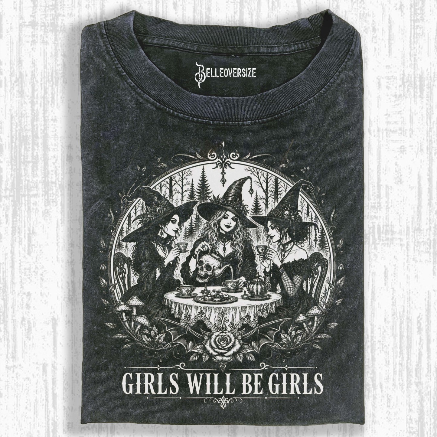 GIRLS WILL BE GIRLS T-SHIRT