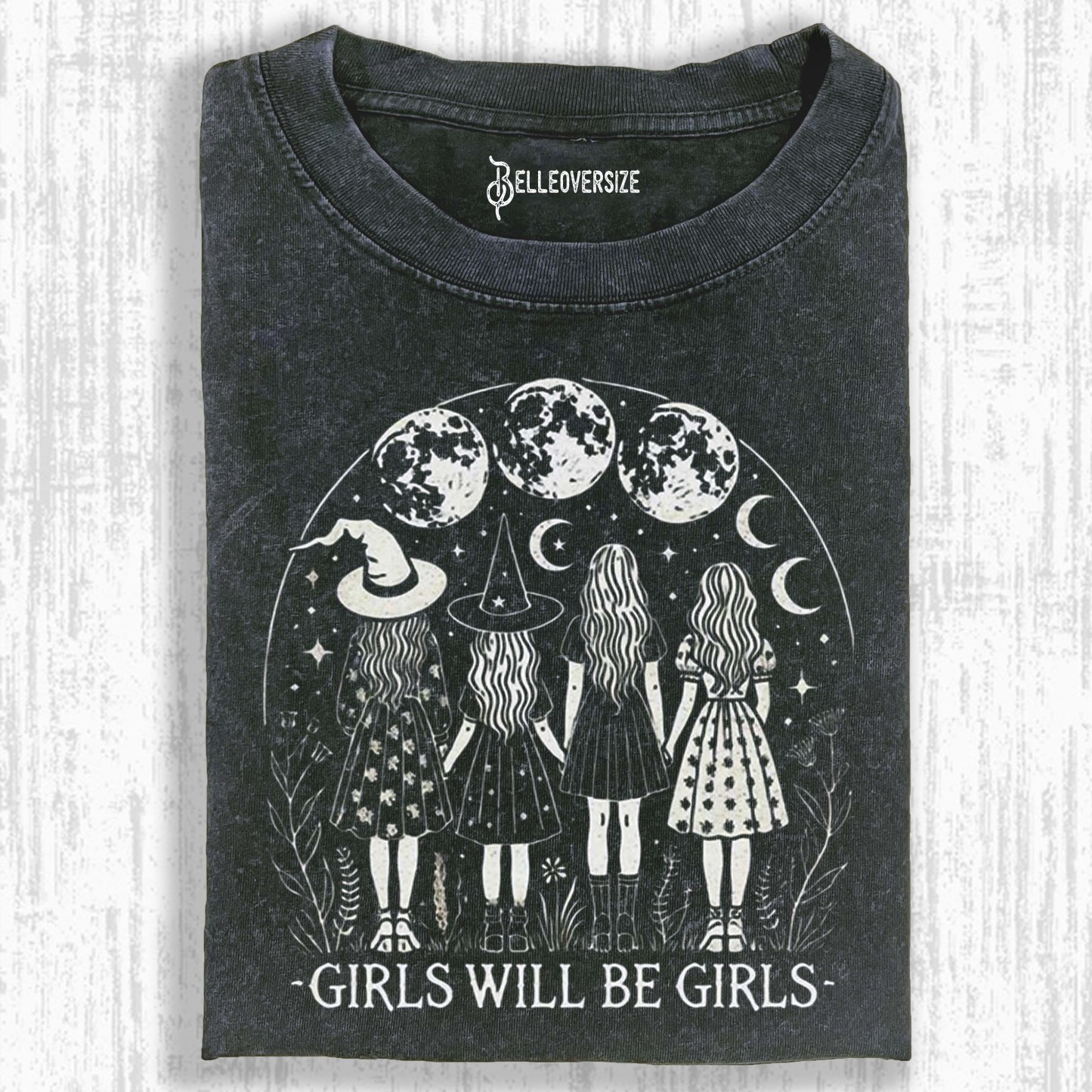 GIRLS WILL BE GIRLS T-SHIRT