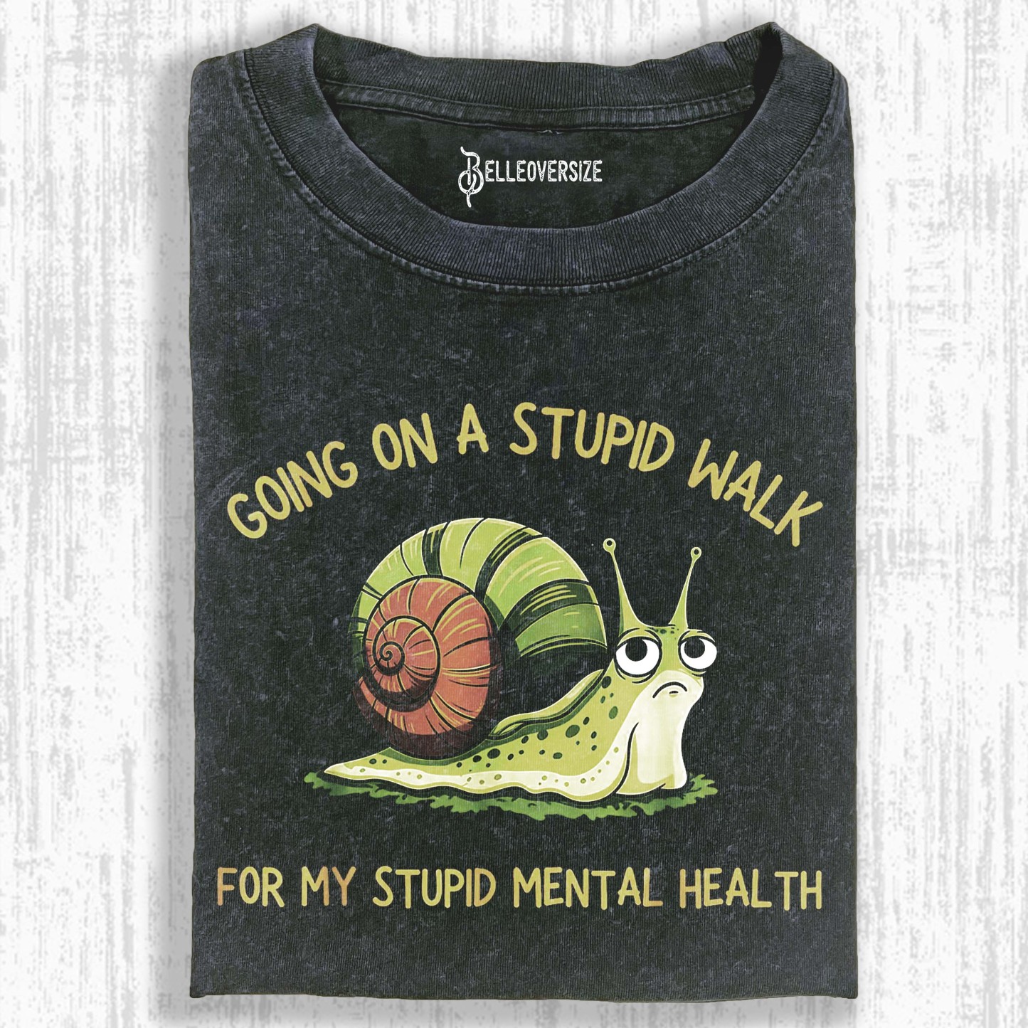 GOING ON A STUPID WALK T-SHIRT