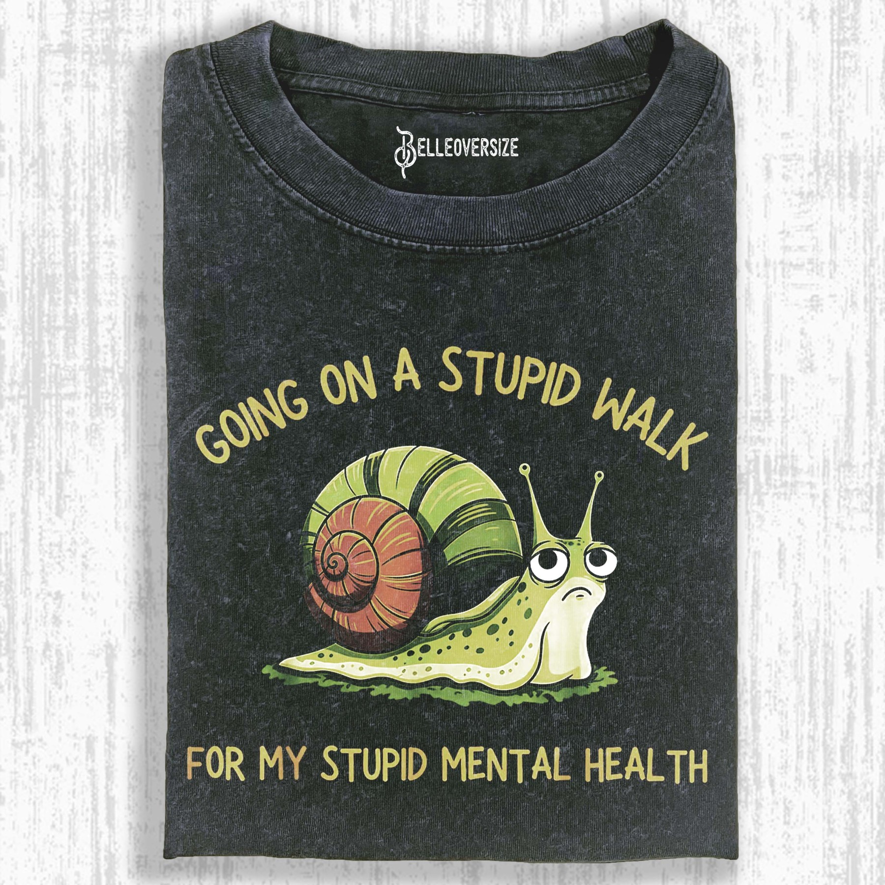 GOING ON A STUPID WALK T-SHIRT