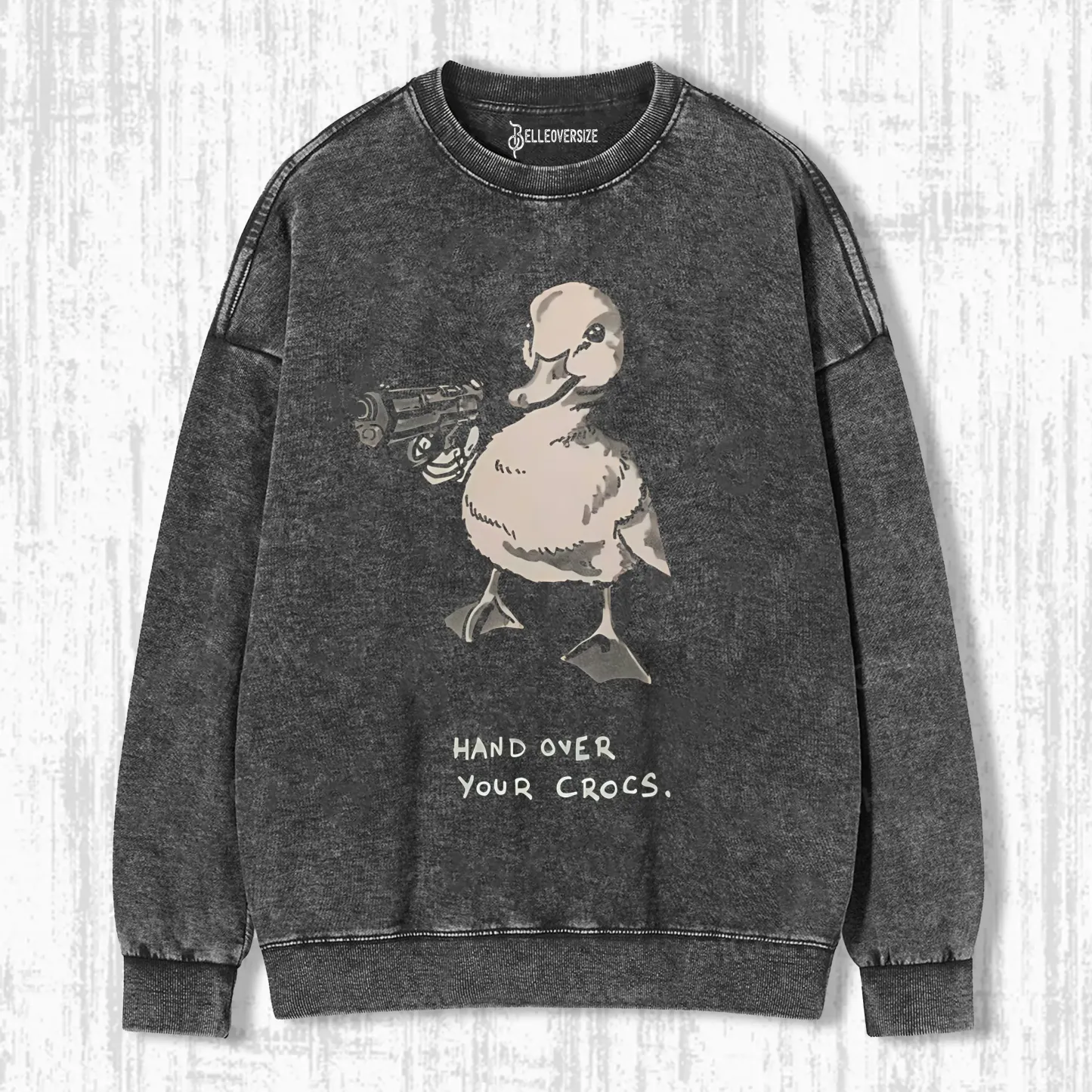 HAND OVER YOUR CROCS FUNNY SWEATSHIRTS