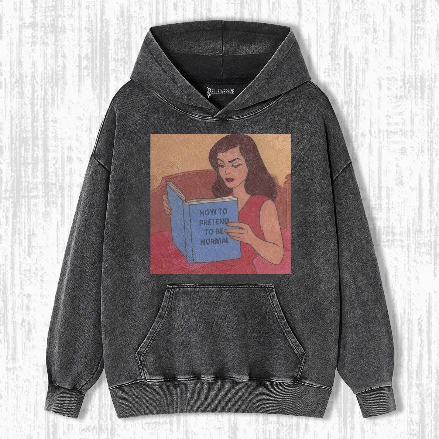 HOW TO PRETEND TO BE NORMAL HOODIE
