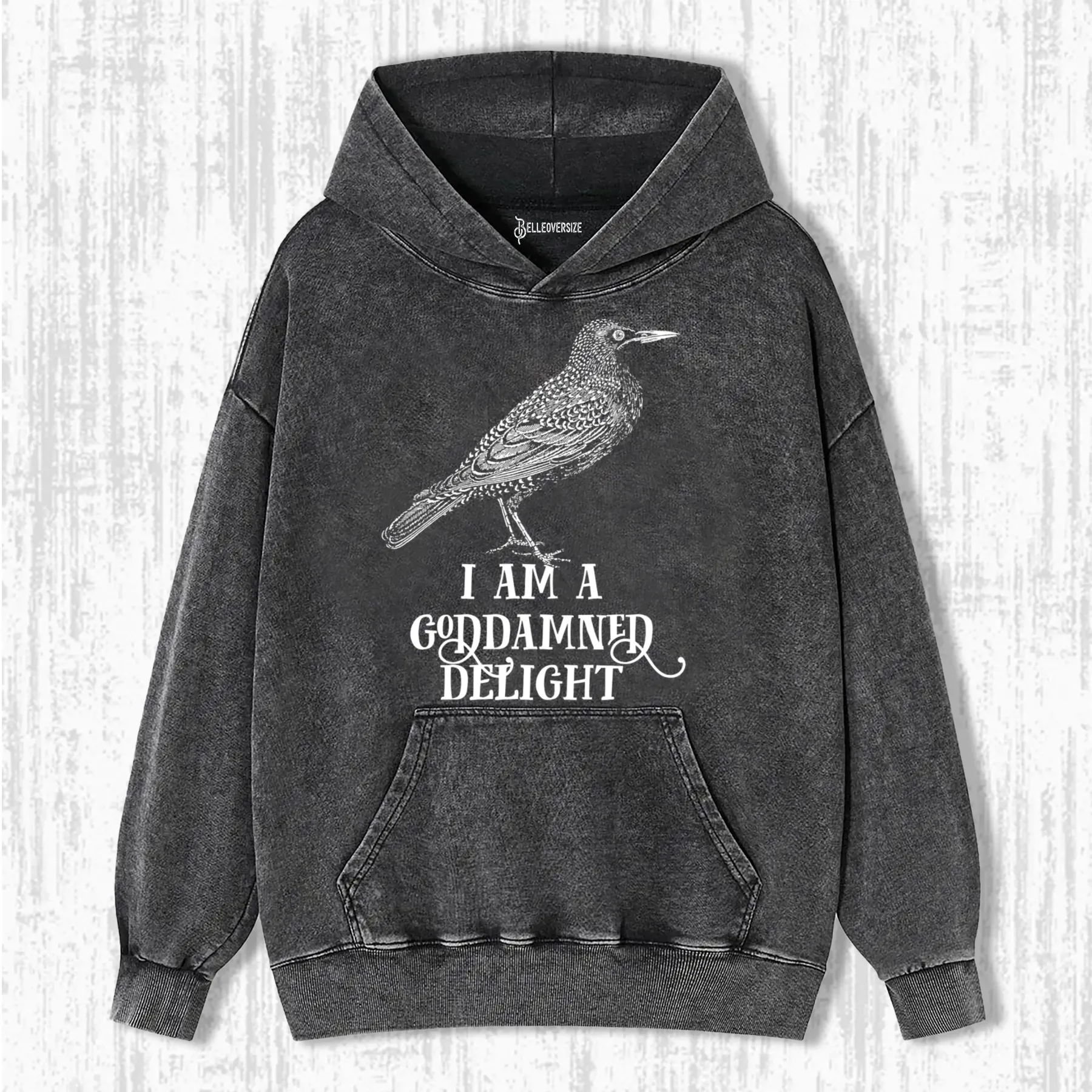 I AM A GODDAMNED DELIGHT HOODIE