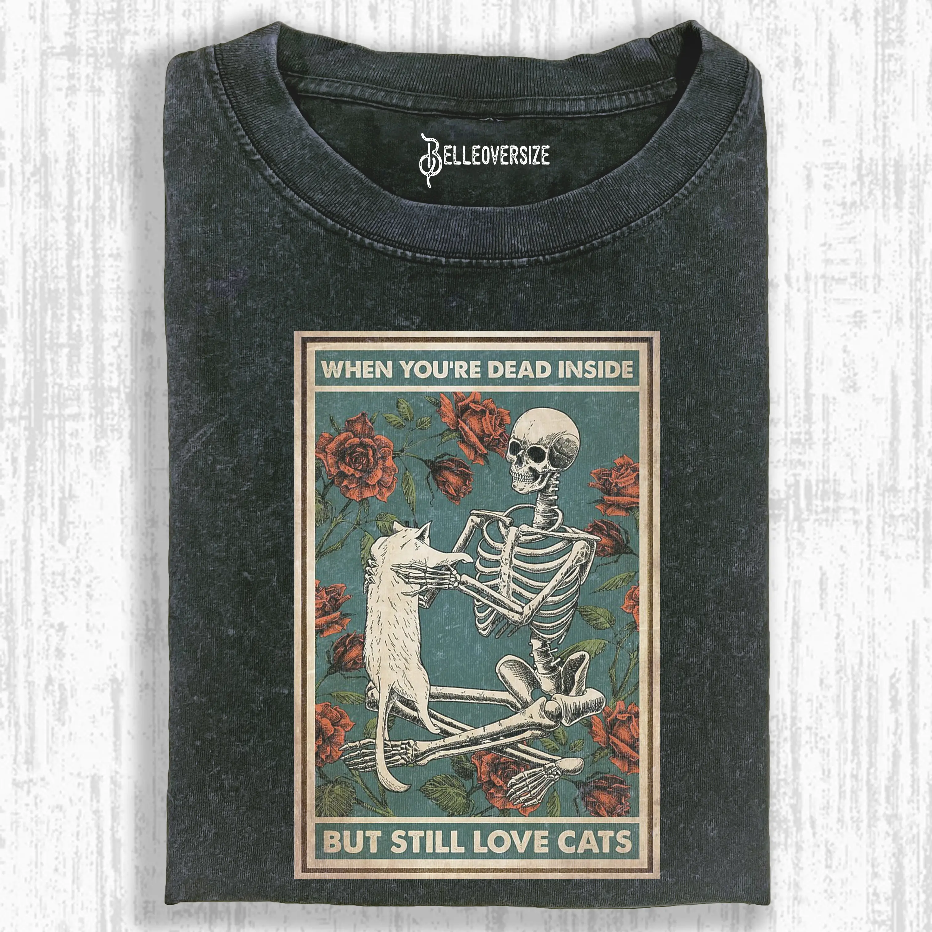 I AM DEAD INSIDE BECAUSE I STILL LOVE ONE CAT T-SHIRT