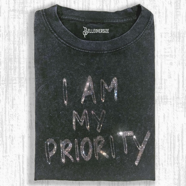 I AM MY OWN PRIORITY T-SHIRT