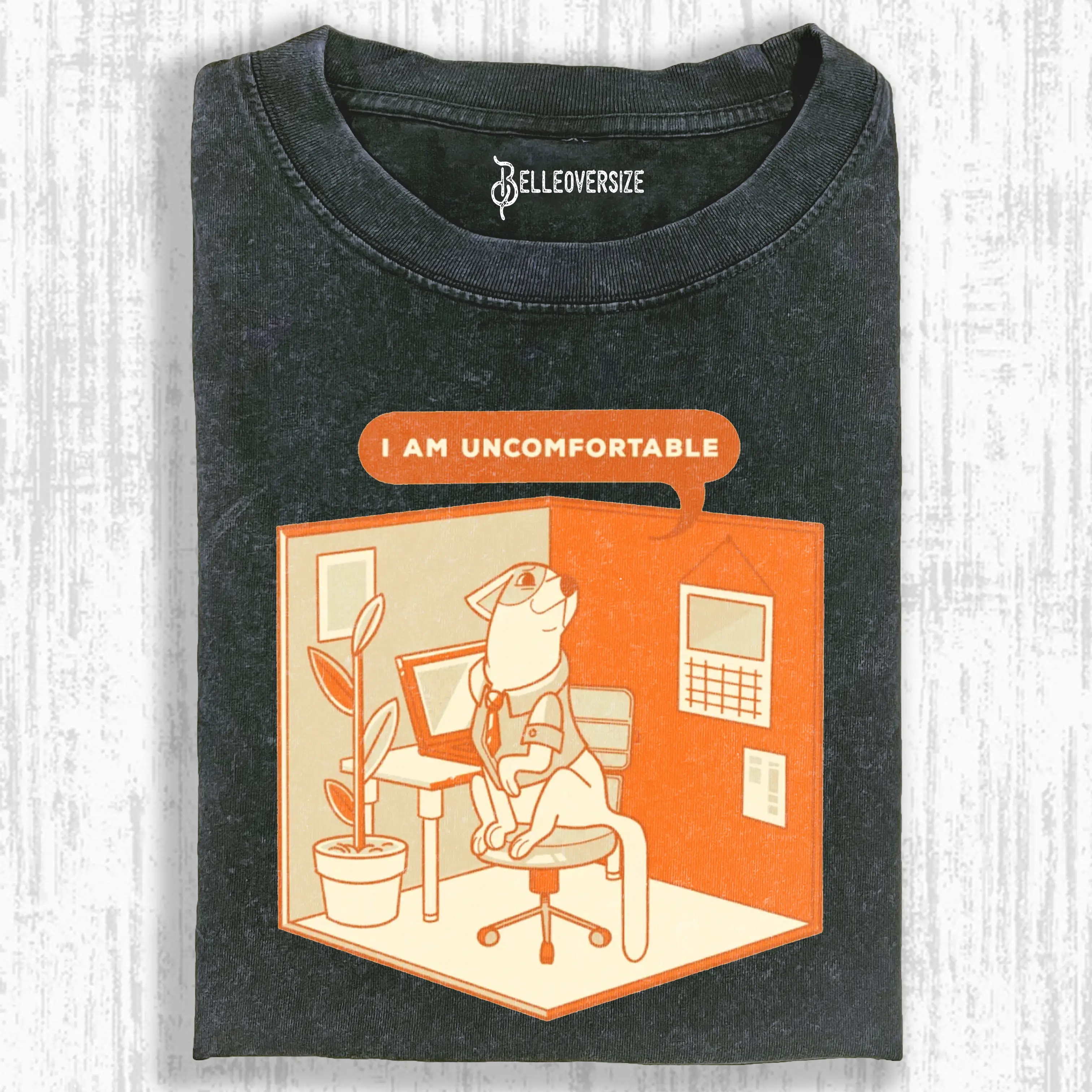 I  AM UNCOMFORTABLE  T-SHIRT