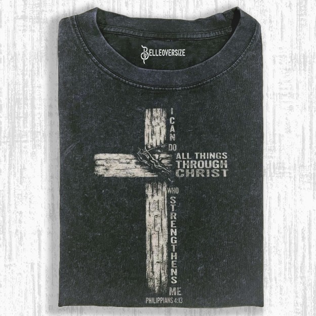 I CAN DO ALL THINGS THROUGH CHRIST T-SHIRT