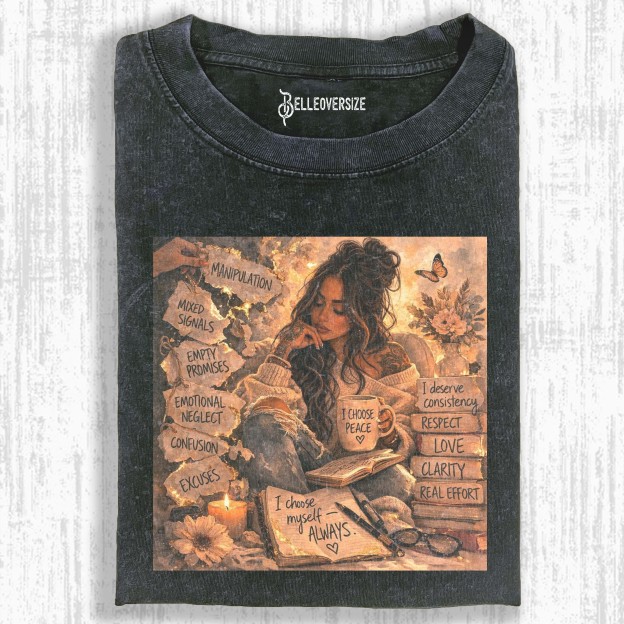 I CHOOSE MYSELF ALWAYS T-SHIRT