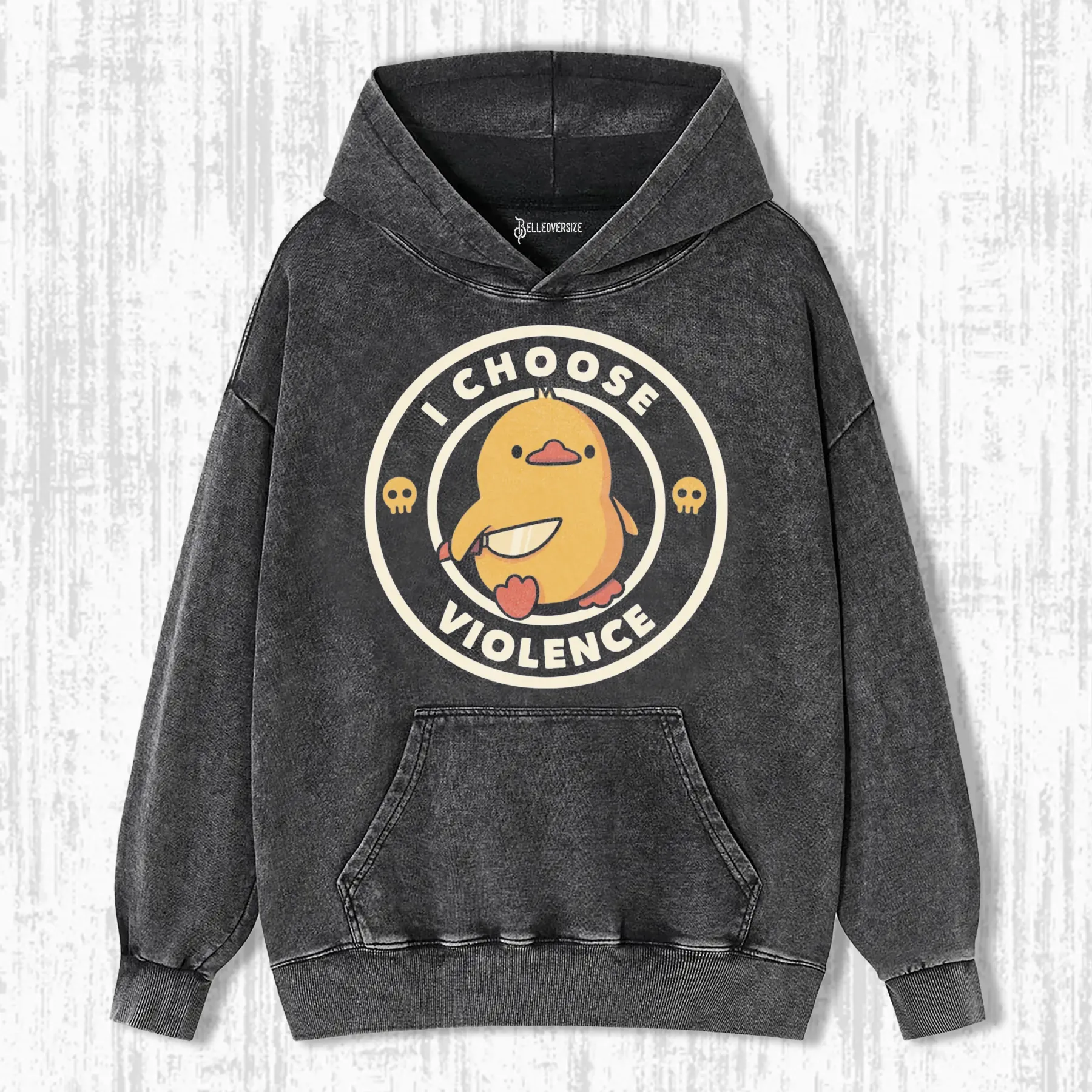 I CHOOSE VIOLENCE HOODIE