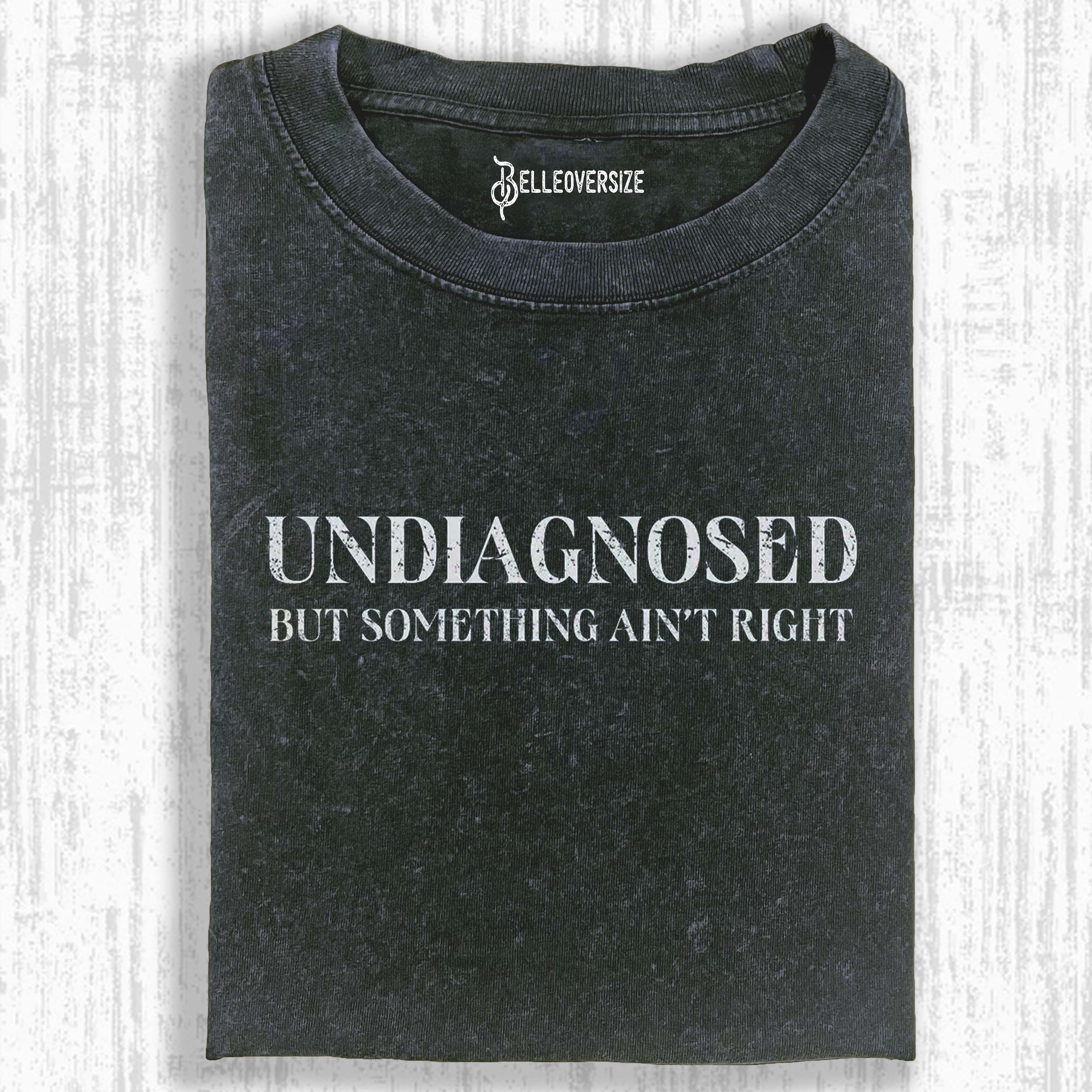 I HAVE TO SAY WEIRD STUFF OR I WILL DIE T-SHIRT