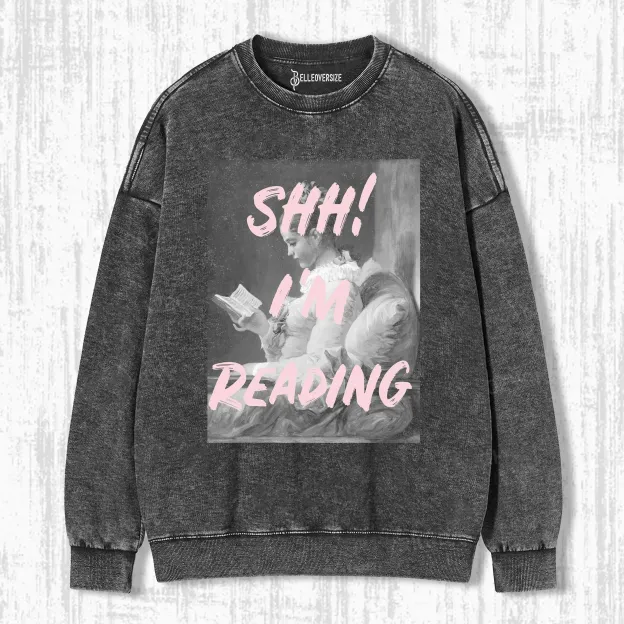 I'M READING  SWEATSHIRTS