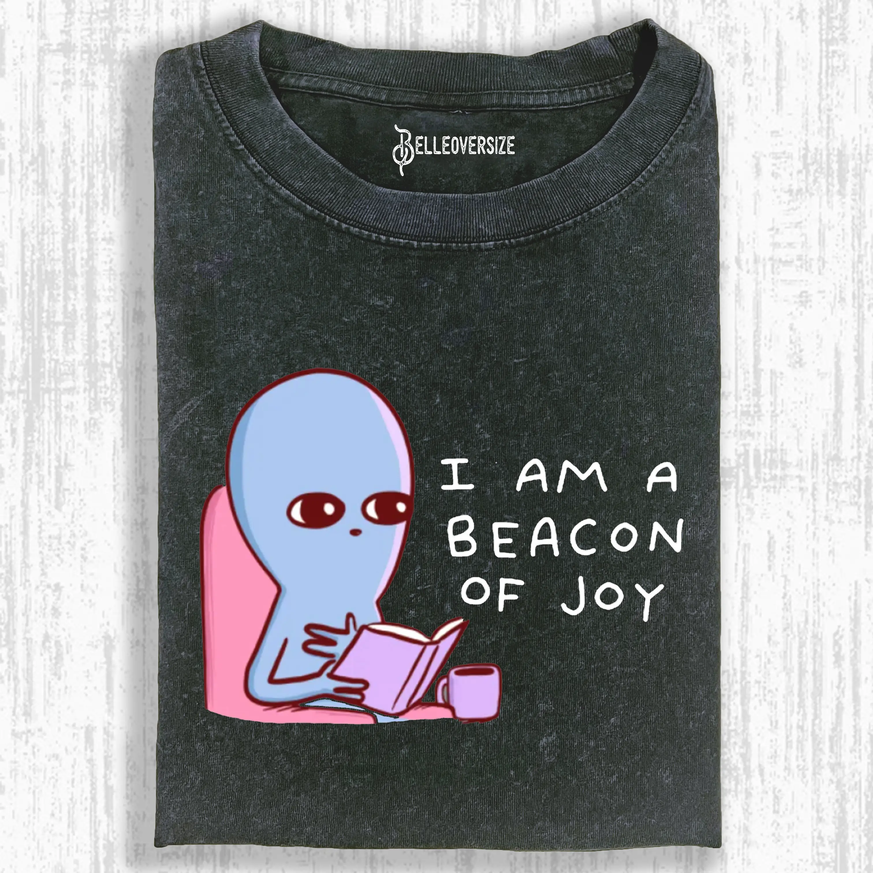 IAM A BEACON OF JOY T-SHIRT