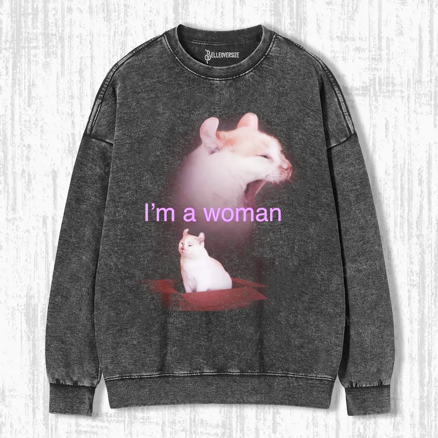 IM A WOMAN SWEATSHIRTS
