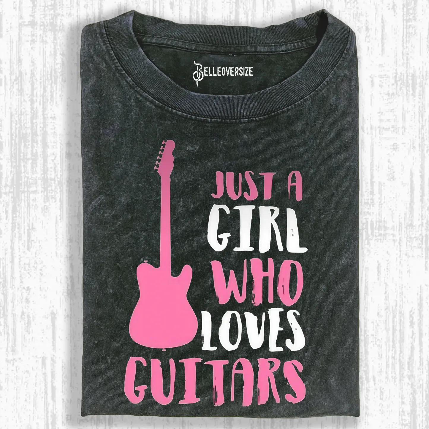 JUST A GIRL WHO LOVES GUITARS T-SHIRT