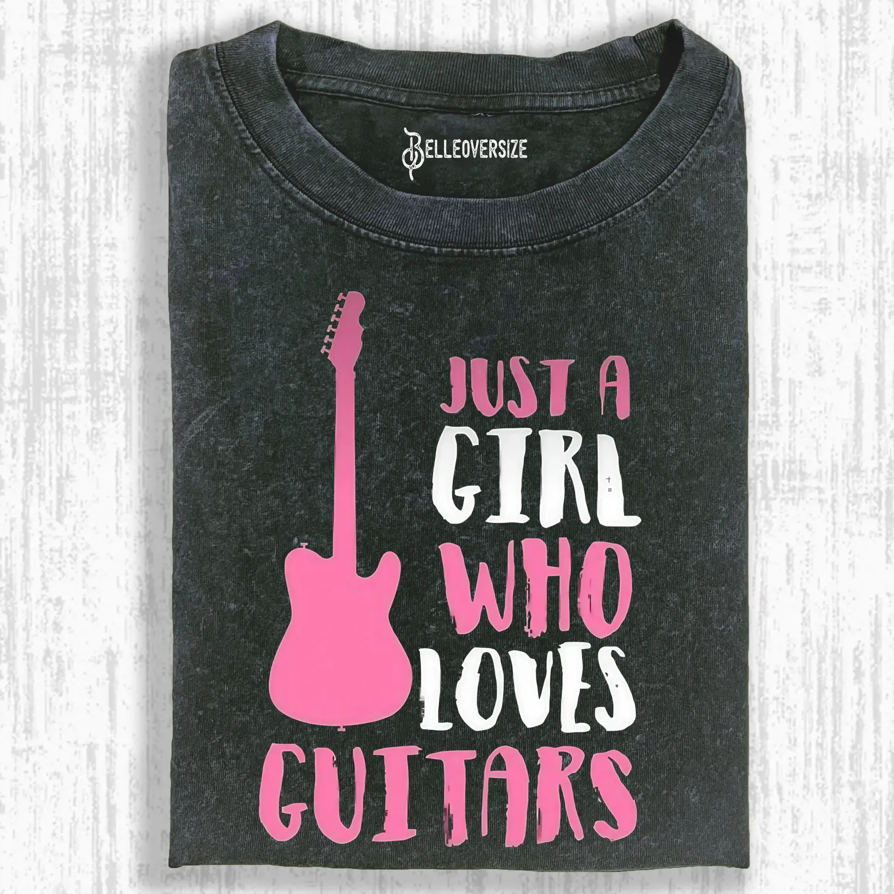 JUST A GIRL WHO LOVES GUITARS T-SHIRT