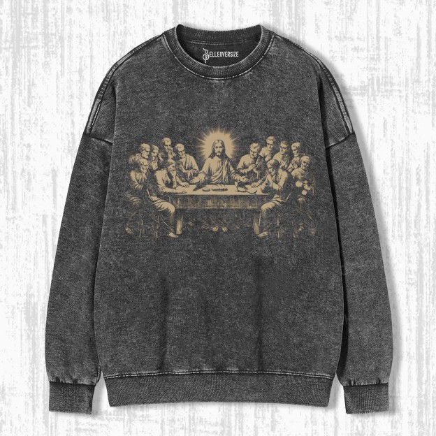 LAST SUPPER RELIGIOUS SWEATSHIRTS