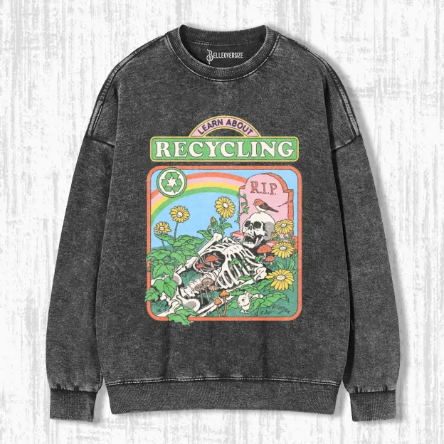 LEARN ABOUT RECYCLING  SWEATSHIRTS