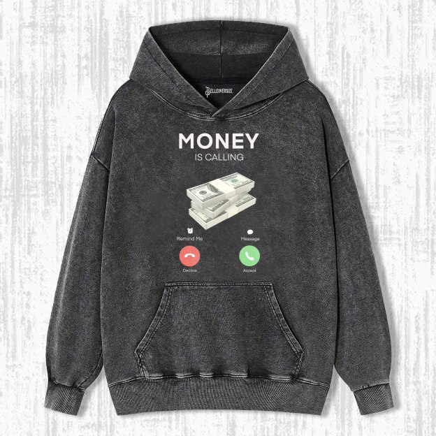 MONEY IS CALLING HOODIE