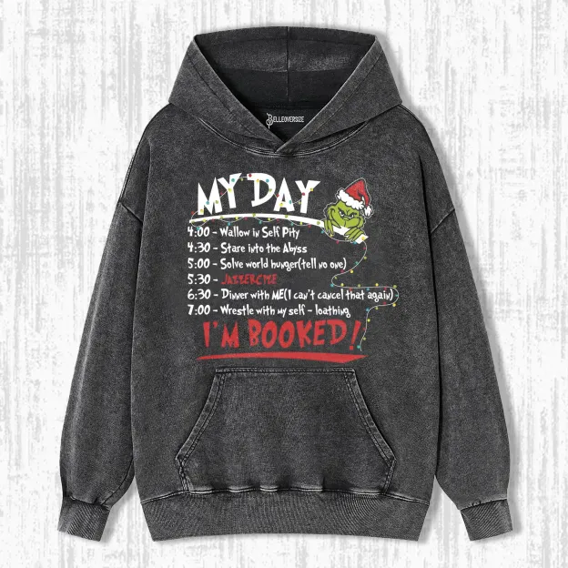 MY DAY I'M BOOKED HOODIE