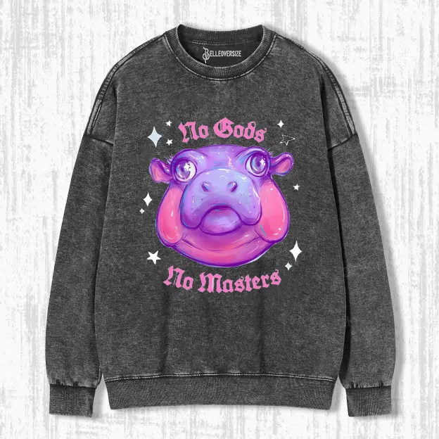 NO GODS NO MASTERS JUST MOO DENG SWEATSHIRTS