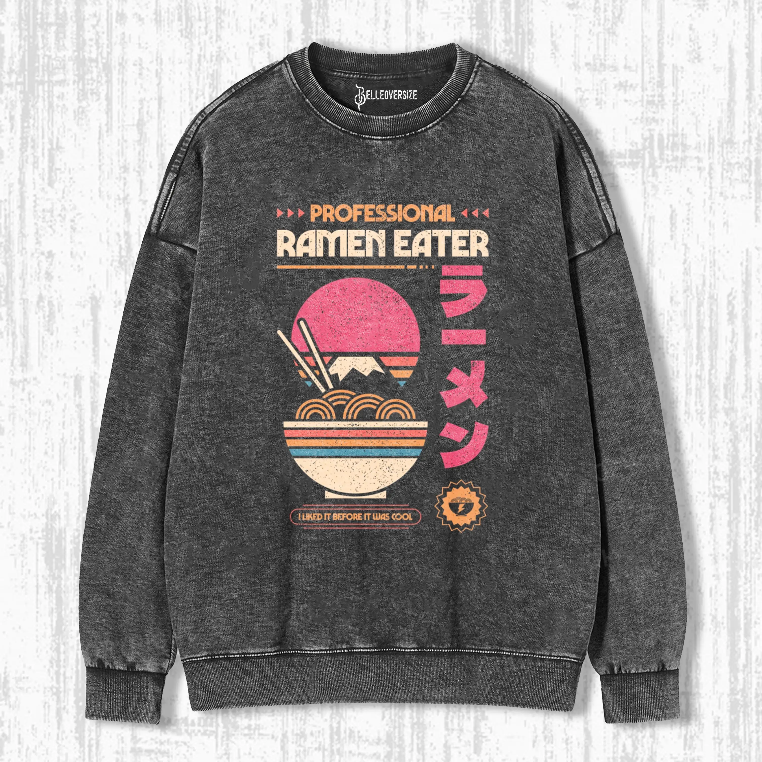 PROFESSIONAL RAMEN EATER SWEATSHIRTS