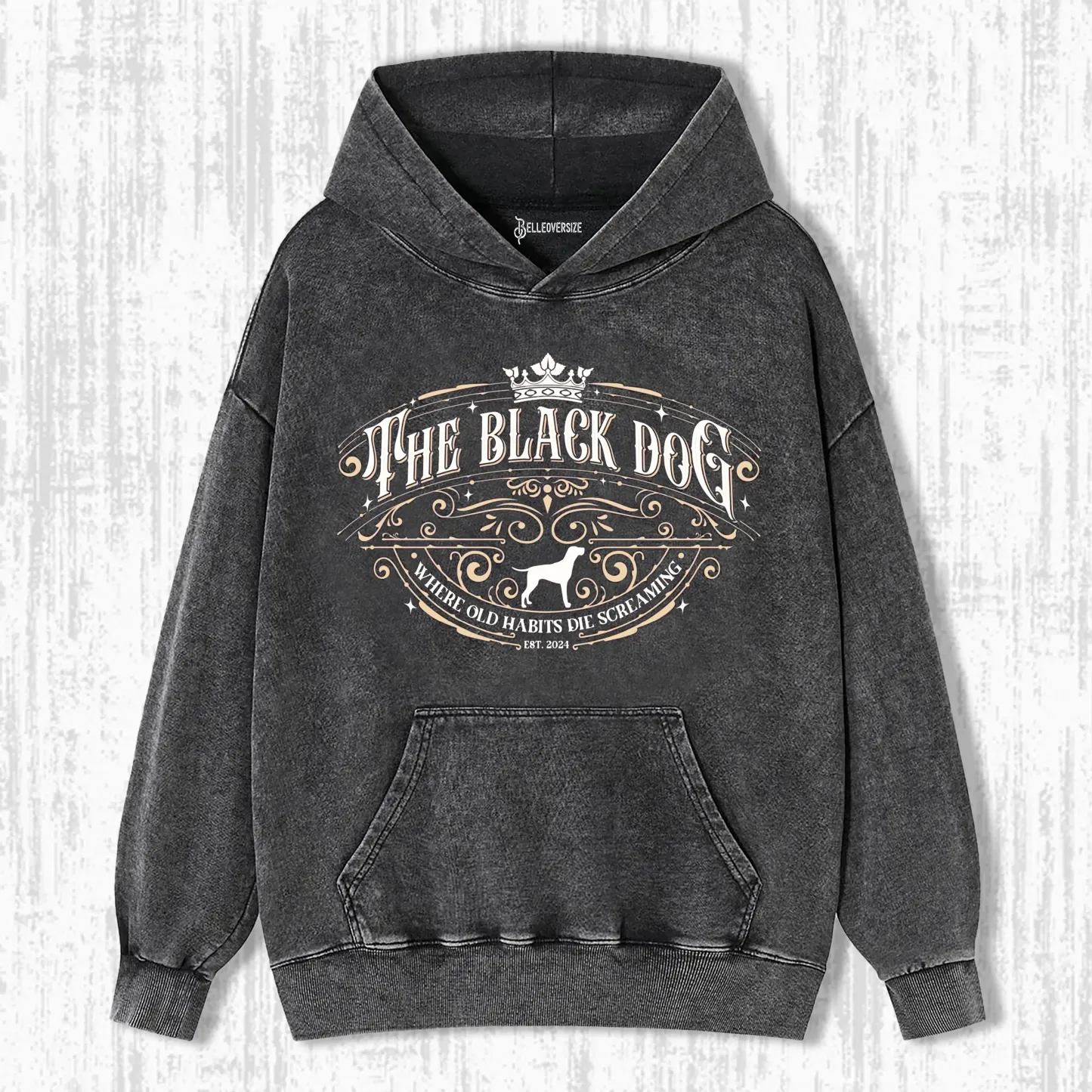 THE BLACK DOG OLD HABITS DIE SCREAMING HOODIE