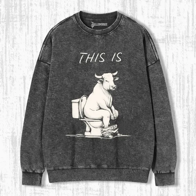 THIS IS BULL SWEATSHIRTS