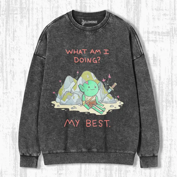 TRY ONE'S UTMOST SWEATSHIRTS