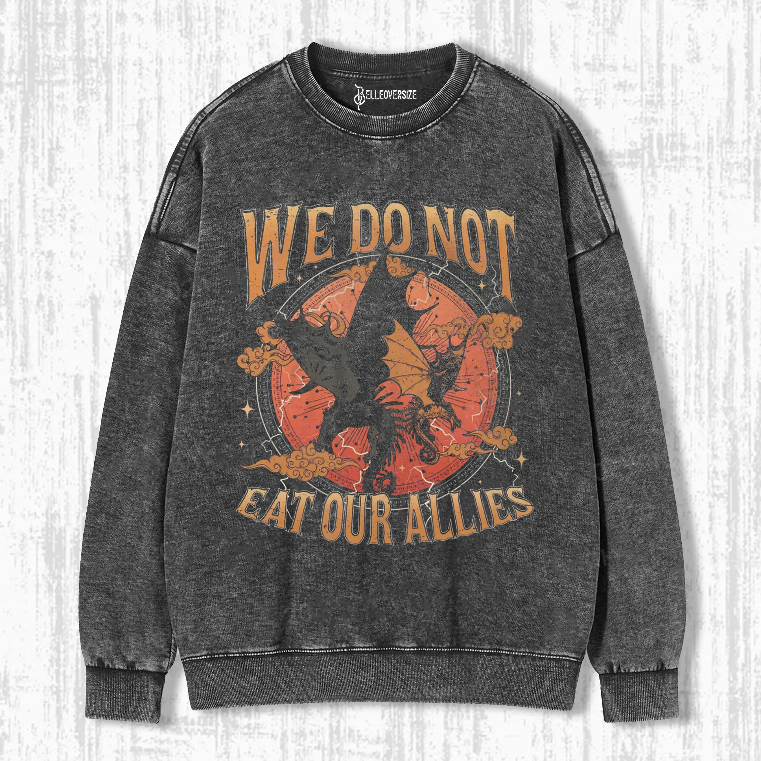 VINTAGE WE DO NOT EAT OUR ALLIES WASHED SWEATSHIRTS