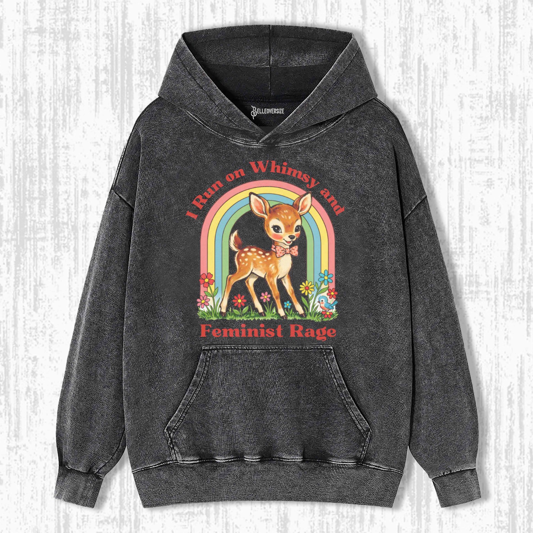 WHIMSY AND FEMINIST RAGE HOODIE