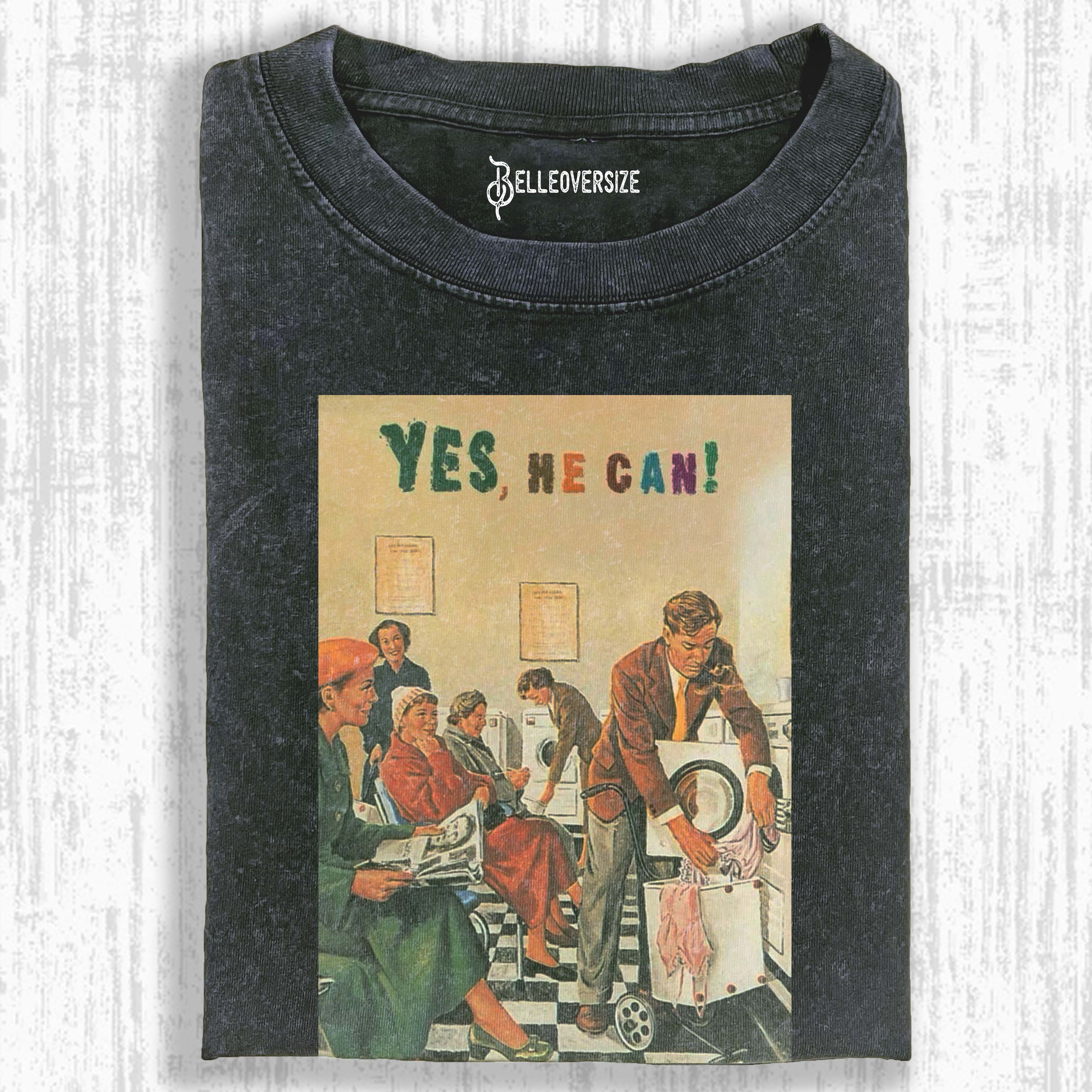 YES HE CAN RETRO HOUSEHOLD MAN GRAPHIC T-SHIRT