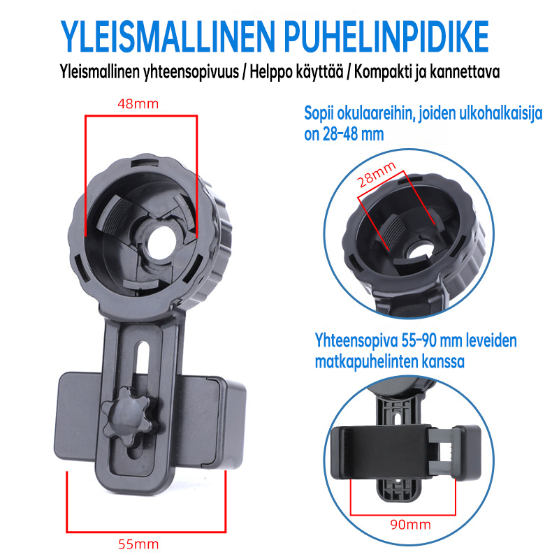 Puhelinpidike valokuvaukseen (yleismallinen, sopii 28–48 mm ulkohalkaisijalle)