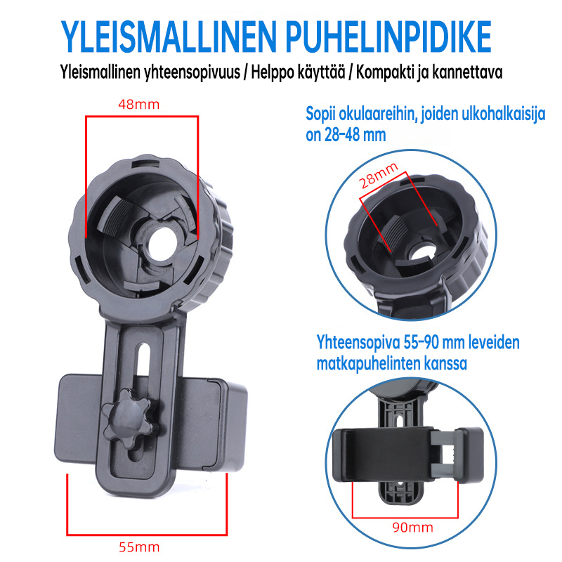 Puhelinpidike valokuvaukseen (yleismallinen, sopii 28–48 mm ulkohalkaisijalle)