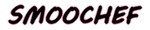 SMOOCHEF