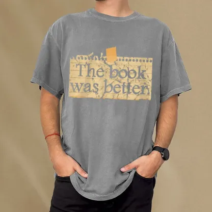 Pagewings The Book Was Better Unisex Washed T-shirt