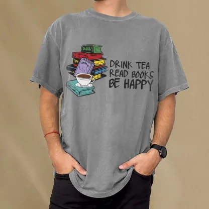 Pagewings Drink Tea Read Books Be Happy Unisex Washed T-shirt