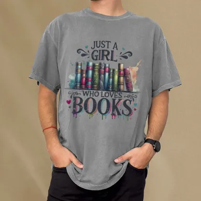 Pagewings Just A Girl Who Loves Books Unisex Washed T-shirt