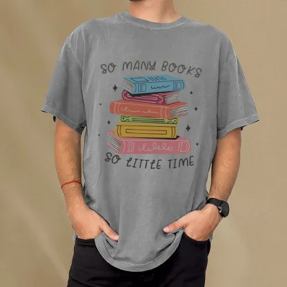 Pagewings So Many Books So Little Time Unisex Washed T-shirt