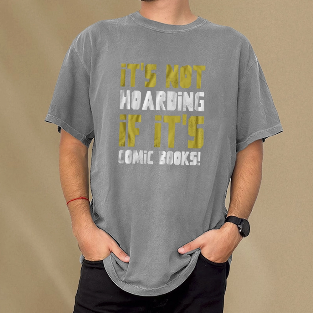 Pagewings It's Not Hoarding If It's Comic Books Unisex Washed T-shirt
