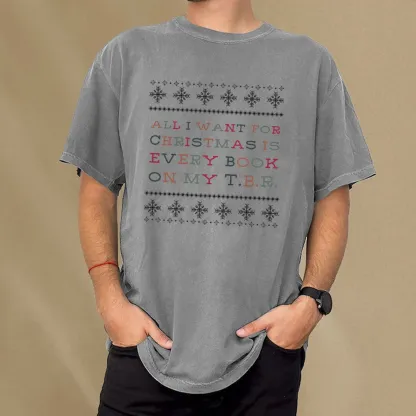 Pagewings All I Want For Christmas Is Every Book On My TBR Unisex Washed T-shirt