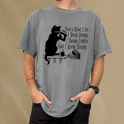Pagewings That's What I Do I Read Books I Drink Coffee And I Know Things Unisex Washed T-shirt
