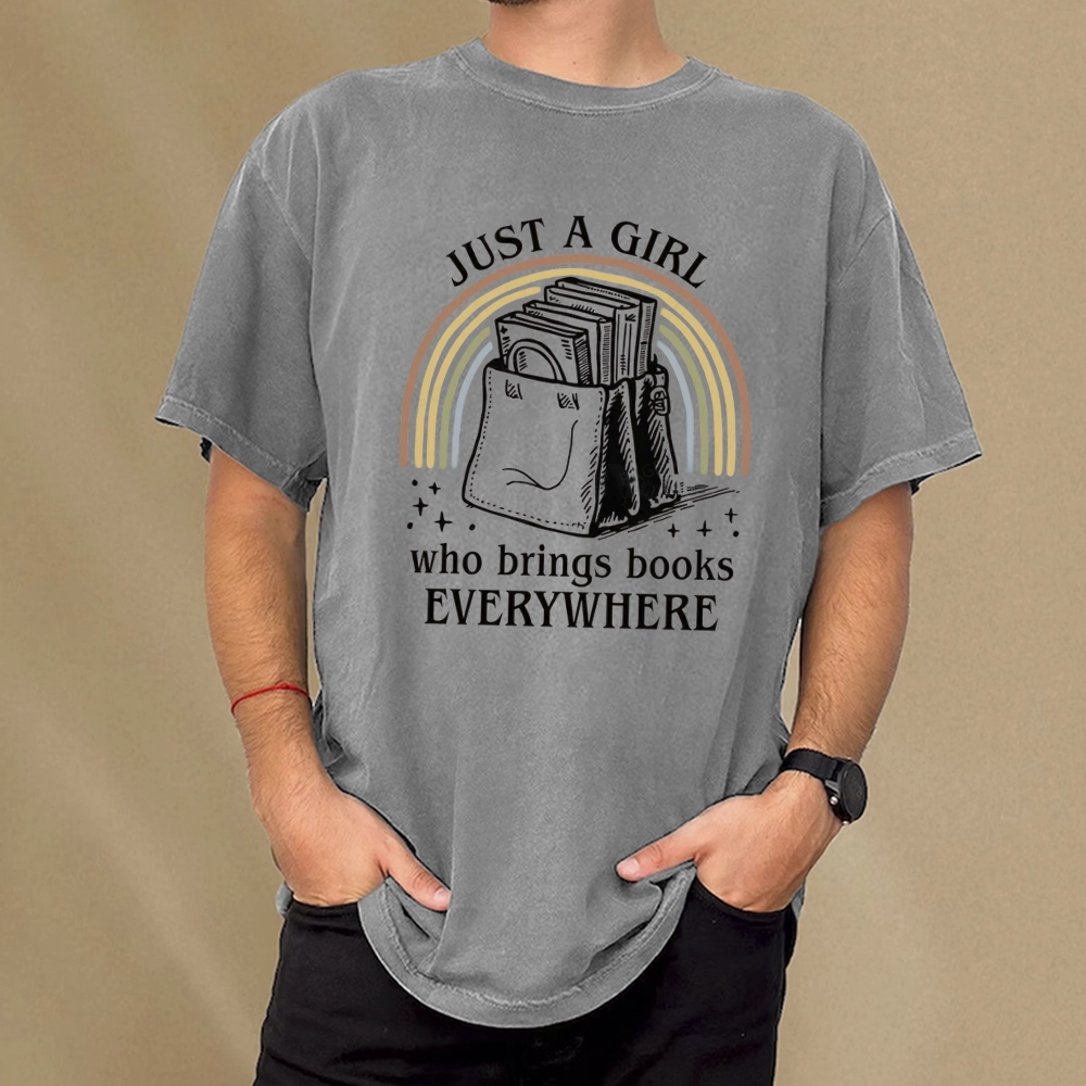 Pagewings Just A Girl Who Brings Books Everywhere Unisex Washed T-shirt